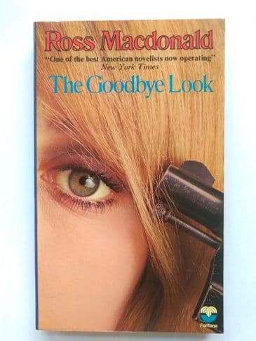 THE GOODBYE LOOK BY ROSS MACDONALD (PAPERBACK)