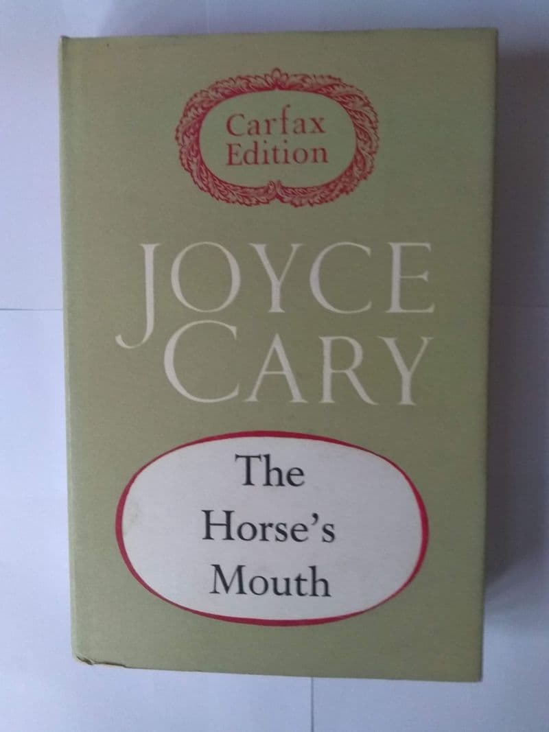The  Horses Mouth. (Hardback) by Joyce Cary