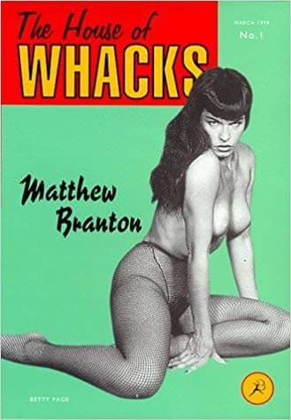 The House of Whacks [Hardcover] by Matthew Branton