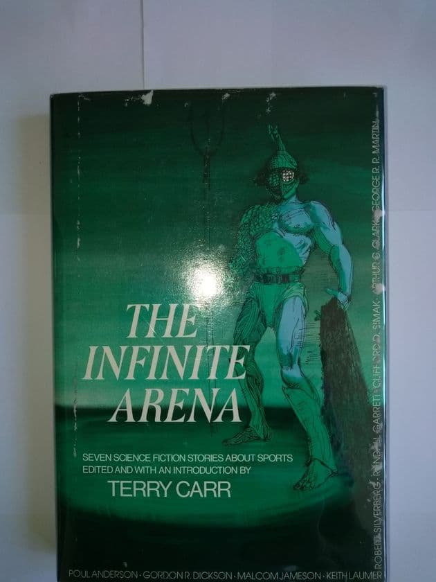 THE INFINITE ARENA (Hardcover) edited by Terry Carr