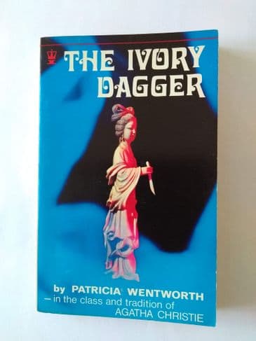 THE IVORY DAGGER BY PATRICIA WENTWORTH (PAPERBACK)