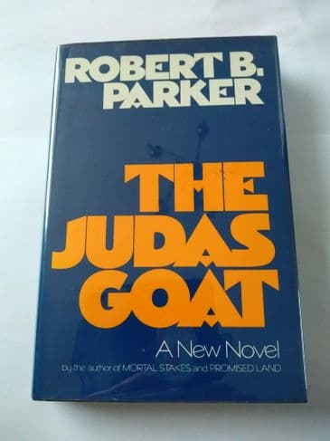 THE JUDAS GOAT  BY  ROBERT P. PARKER. (HARDBACK)