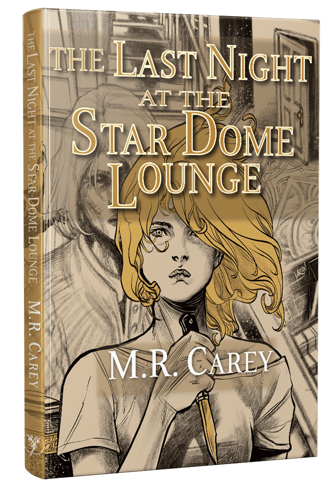 The Last Night at the Star Dome Lounge (hardcover) MIke Carey [DINK]