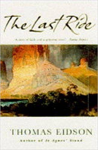 The Last Ride  [Hardcover] by Thomas Eidson