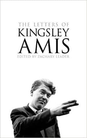 The Letters of Kingsley Amis [Hardcover] Edited by Zachary Leader