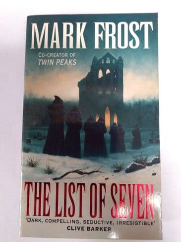 THE LIST OF SEVEN BY MARK FROST (PAPERBACK)