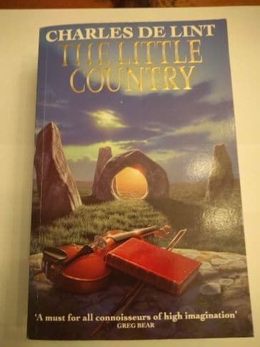 THE LITTLE COUNTRY BY CHARLES DE LINT PAPERBACK