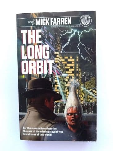 THE LONG ORBIT BY MICK FARREN (PAPERBACK)