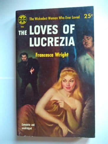 THE LOVES OF LUCREZIA by Francesca Wright (No.EB6) (Paperback)
