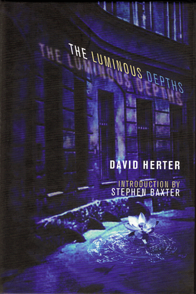The Luminous Depths[Signed Harcover] by David Herter