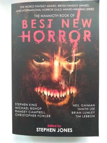 THE MAMMOTH BOOK OF BEST NEW HORROR EDITED BY S. JONES. (SIGNED PAPERBACK)