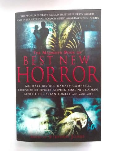 THE MAMMOTH BOOK OF BEST NEW HORROR EDITED BY STEPHEN JONES. (SIGNED PAPERBACK)