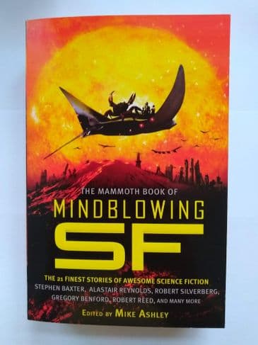 THE MAMMOTH BOOK OF MINDBLOWING SF EDITED BY MIKE. ASHLEY.   (SIGNED P/BACK)