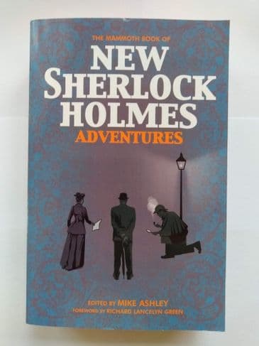 THE MAMMOTH BOOK OF NEW SHERLOCK HOLMES ADVENTURES EDITED BY M. ASHLEY(SIGNED P/BACK) (1)