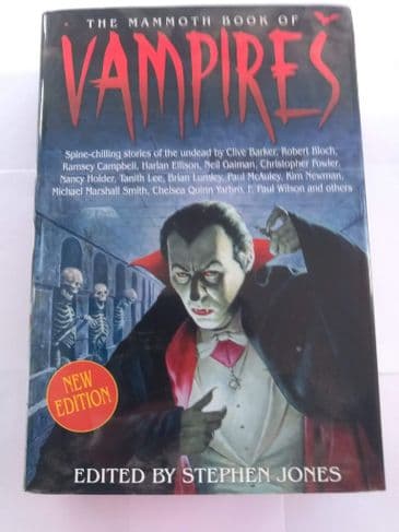 THE MAMMOTH BOOK OF VAMPIRES EDITED BY STEPHEN JONES (HARDBACK)