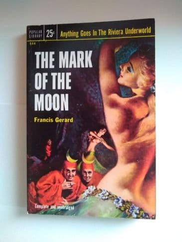 THE Mark OF THE MOON by Francis Gerard (No.544) (Paperback)