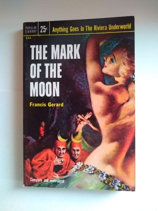 THE Mark OF THE MOON by Francis Gerard (No.544) (Paperback)