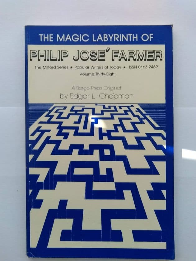 THE MILFORD SERIES THE MAGIC LABYRINTH OF Philip Jose Farmer VOL 38 (Paperback)