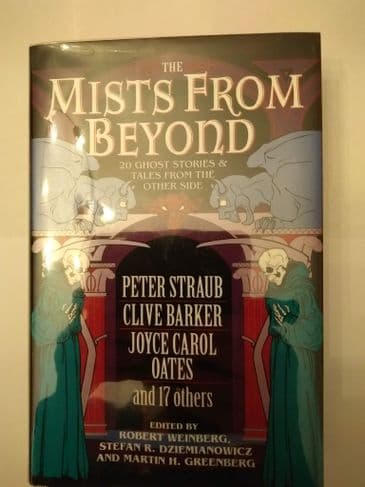 THE MIST FROM BEYOND edited by R Weinberg, S R Dziemianowicz & M H Greenberg (Hardcover)