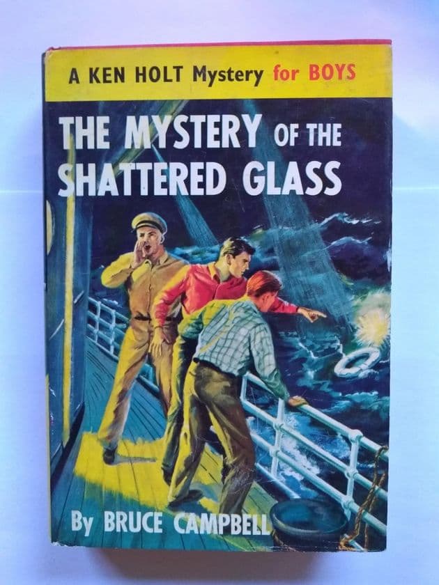 THE MYSTERY OF THE SHATTERED GLASS by Bruce Campbell (Hardcover)