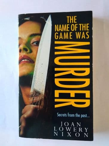 THE NAME OF THE GAME WAS MURDER BY JOAN LOWERY NIXON (PAPERBACK)