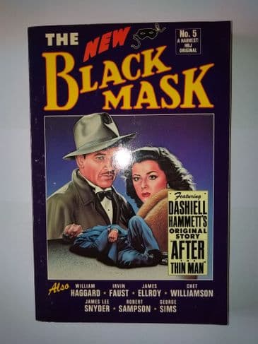 The new Black Mask quarterly No 5(paperback) Edited by Richard Layman & Matthew J Bruccoli