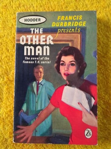 THE OTHER MAN BY FRANCIS DURBRIDGE. (PAPERBACK)
