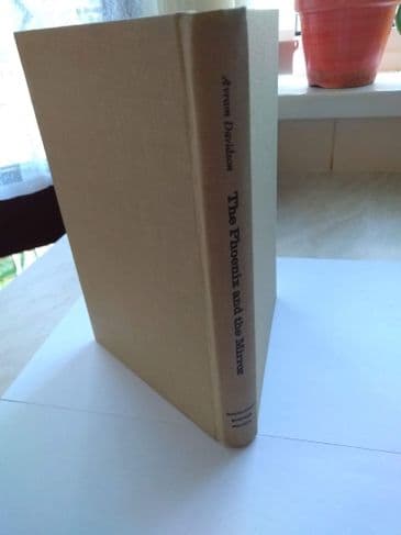 THE PHOENIX AND THE MIRROR BY AVRAM DAVIDSON. (HARDBACK)