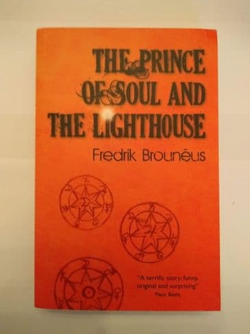 THE PRINCE OF SOUL AND THE LIGHTHOUSE BY FREDRIK BROUNEUS (PAPERBACK)