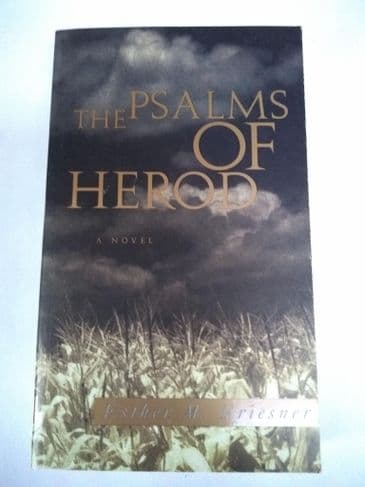 THE PSALMS OF HEROD BY ESTHER M. FRIESNER. (PAPERBACK)