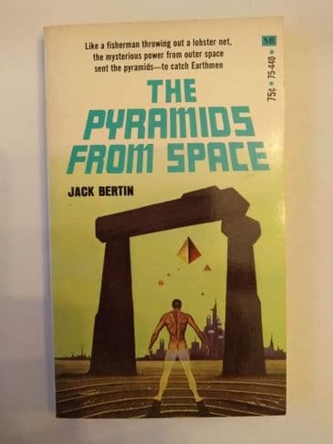 THE PYRAMIDS FROM SPACE BY JACK BERTIN   (PAPERBACK)