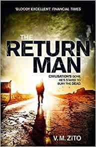 The Return Man  [Paperback] by  V. M. Zito
