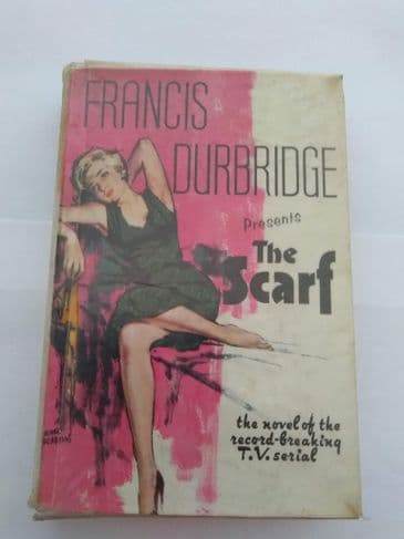 THE SCARF by FRANCIS DURBRIDGE (RARE Hardcover)
