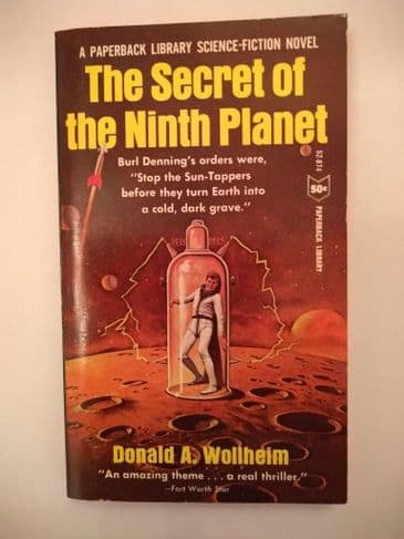 THE SECRET OF THE NINTH PLANET by Donald A WOLLHEIM (52-874) (Paperback)