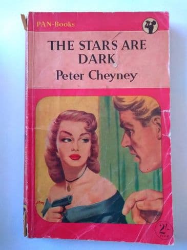 THE STARS ARE DARK by Peter Cheyney (No.40)  (Paperback)