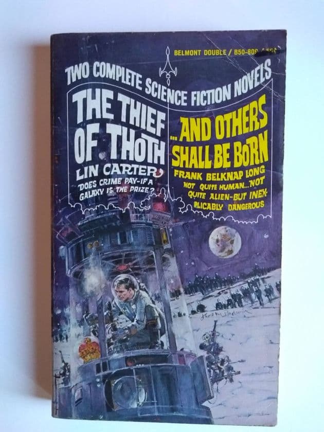 THE THIEF OF THOTH/AND OTHERS SHALL BE BORN (BELMONT DOUBLE) (PAPERBACK)