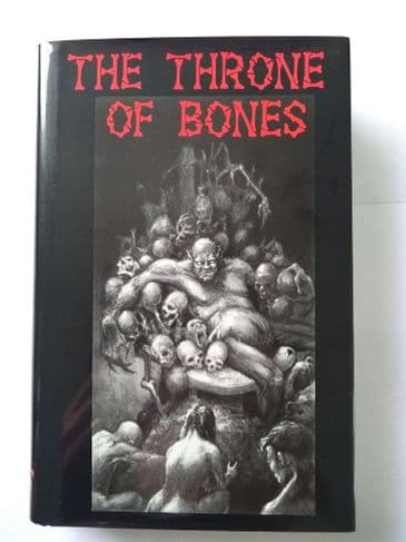 THE THRONE OF BONES BY BRIAN McNAUGHTON. (HARDBACK)
