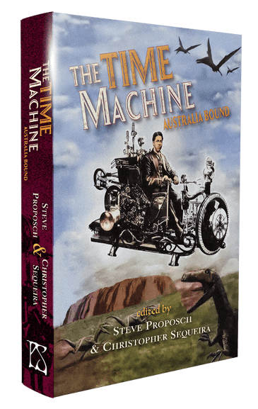 The Time Machine (Signed Hardcover) edited by Steve Proposch & Christopher Sequeira (PC COPY)