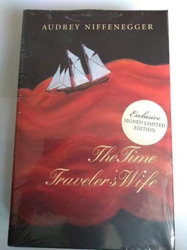 THE TIME TRAVELLER'S WIFE BY AUDREY NIFFENEGGER. (SIGNED LTD ED HARDBACK)
