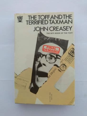 THE TOFF & THE TERRIFIED TAXMAN BY JOHN CREASEY (HARDBACK)