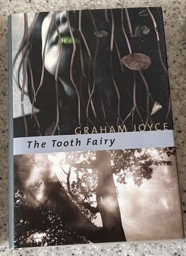 THE TOOTH FAIRY (Hardcover) by Graham Joyce