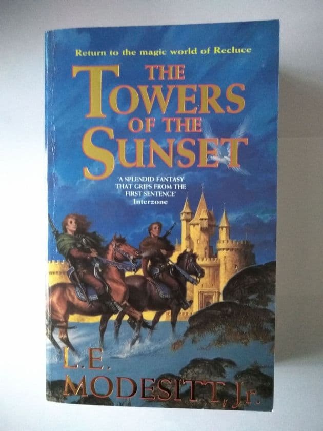 THE TOWERS OF THE SUNSET BOOK 2 OF THE SAGA OF RECLUSE by L E Modesitt Jnr (Paperback)