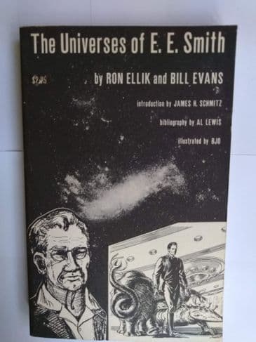 THE UNIVERSES OF E E SMITH (PAPERBACK) BY RON ELLIK & BILL EVANS