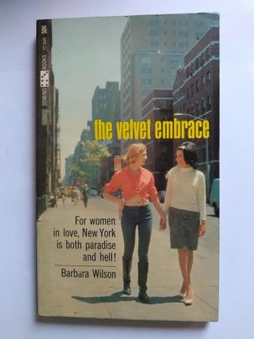 THE VELVET EMBRACE by Barbara Wilson (No.72-949) (Paperback)