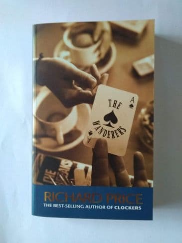 THE WANDERERS by Richard Price  (Paperback)