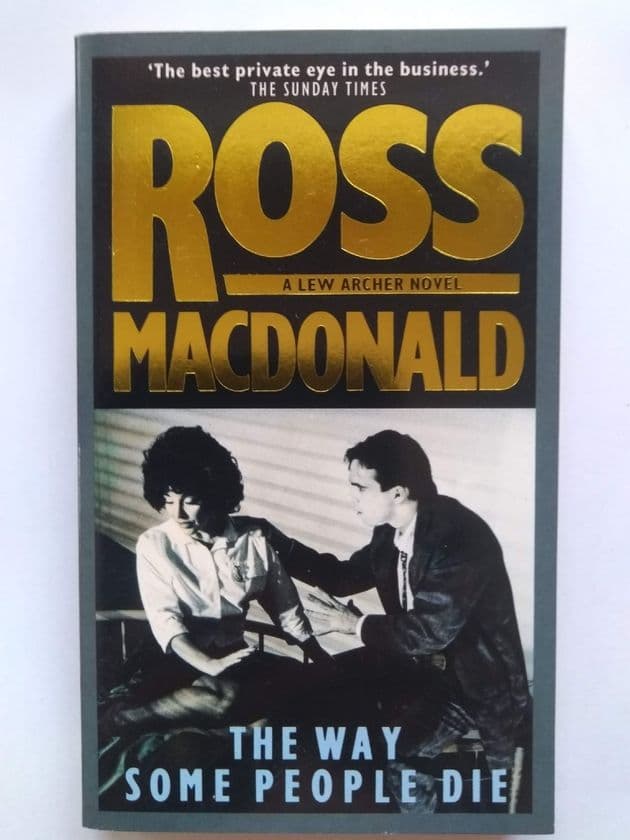 THE WAY SOME PEOPLE DIE by Ross MacDonald (Paperback)
