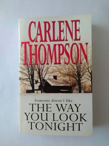 THE WAY YOU LOOK TONIGHT BY CARLENE THOMPSON (PAPERBACK)