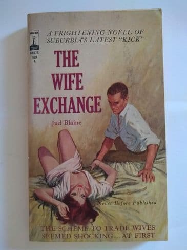 THE WIFE EXCHANGE by JUD BLAINE (No.B807X)  (Paperback)