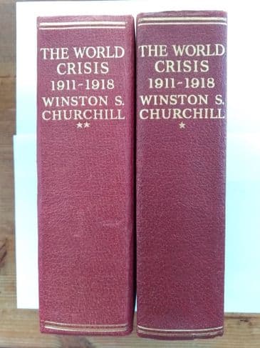THE WORLD CRISIS 1911-1918 by Winston S Churchill VOLS 1 & 2 (Hardcover)