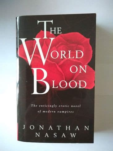 THE WORLD ON BLOOD BY JONATHAN NASAW (PAPERBACK)